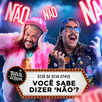 #50 - Você sabe dizer ‘NÃO’?