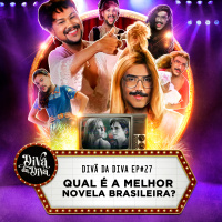 #27 - Qual é a melhor novela brasileira?