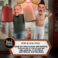 #52 - Sair de provador sem roupa, colocar o celular na geladeira e outras histórias distraídas