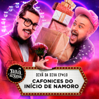 #10 - Cafonices do início de namoro