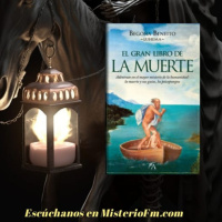 361- 25x08- EL GRAN LIBRO DE LA MUERTE CON BEGOÑA BENEITO- ASTRONOMIA- HISTORIA DEL MÁS ALLÁ