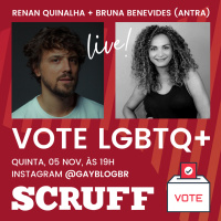 Vote LGBTQ+ | Renan Quinalha e Bruna Benevides | Campanha #SCRUFF