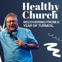 Healthy Church pt 1