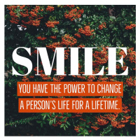 THE POWER OF A SMILE