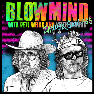 Blowmind Show With Pete Weiss And Keith Morris