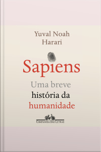 Sapiens (nova Edição): Uma Breve História Da Humanidade