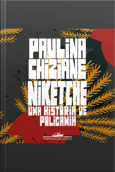 Niketche (nova Edição): Uma História De Poligamia