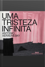 Uma Tristeza Infinita