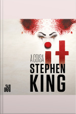 It: A Coisa: O Livro Que Deu Origem À Série Da Hbo Max bem-vindos À Derry