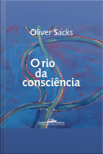 O Rio Da Consciência