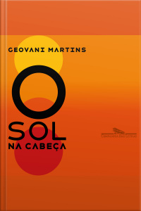 O Sol Na Cabeça: Contos
