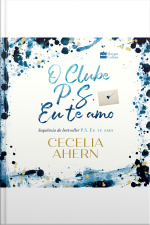 O Clube P.s. Eu Te Amo