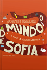 O Mundo De Sofia: Romance Da História Da Filosofia