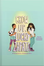 Grow Up, Luchy Zapata