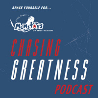 Kevin Bracys Chasing Greatness Podcast Episode 2