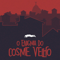 O Enigma do Cosme Velho