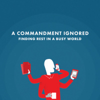 A Commandment Ignored: Silence amp Solitude