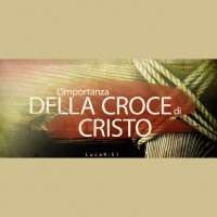 Limportanza della croce di Cristo