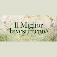 Il miglior investimento