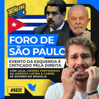 FORO DE SÃO PAULO: O POLÊMICO EVENTO DA ESQUERDA LATINA E CARIBENHA - TRENDING TOPICS - #32 #TT