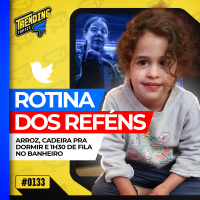 REFÉNS LIBERADOS CONTAM BASTIDORES DOS CATIVEIROS EM GAZA - TRENDING TOPICS - #133 #TT