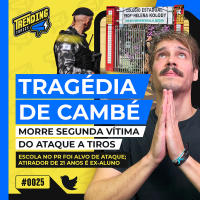 TRAGÉDIA EM ESCOLA DE CAMBÉ-PR | DÓLAR MAIS BAIXO DOS ÚLTIMOS 12 MESES - TRENDING TOPICS - #25 #TT