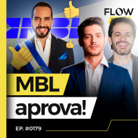 MBL QUER POLÍTICA CRIMINAL DE BUKELE INTEGRANTES VIAJAM A EL SALVADOR - FLOW NEWS - #179 #FN