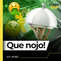 CAMAROTE DA SAPUCAÍ TEM COMIDA FEITA NO BANHEIRO DONA DO BUFFET É PRESA - FLOW NEWS - #183 #FN