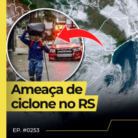 CICLONE CHEGA AO RS E PROVOCA FORTES CHUVAS AULAS SÃO SUSPENSAS - FLOW NEWS - #253 #FN