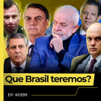 O XADREZ DA POLÍTICA, A GANGORRA DA ECONOMIA, A BALANÇA DO JUDICIÁRIO - FLOW NEWS - #399 #FN
