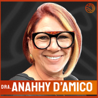 DRA. ANAHY DAMICO - Venus Podcast #338