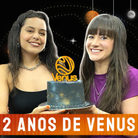 2 ANOS DE VENUS - Venus Podcast #392