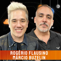 ROGÉRIO FLAUSINO + Márcio Buzelin (JOTAQUEST) - Venus Podcast #437