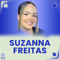 SUZANNA FREITAS - VENUS EM PORTUGAL - Venus Podcast #435