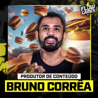 BRUNO CORRÊA, o famoso PLATINA! - Flow Games #59