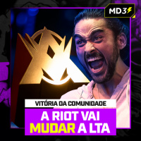 A RIOT VAI MUDAR A LTA. VITÓRIA da COMUNIDADE! — #MD3 #207