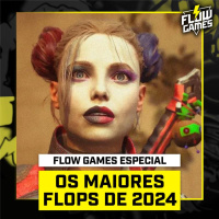 OS PIORES JOGOS DE 2024 - #131 #flowgames