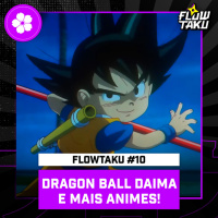 DRAGON BALL DAIMA e MAIS ANIMES da temporada 2023 Flowtaku #10