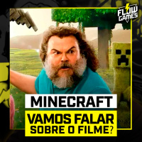 Nossa opinião sobre O FILME DE MINECRAFT - #flowgames #141