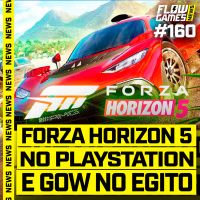FORZA HORIZON 5 no PLAYSTATION 5 e GOD OF WAR no EGITO? - #FGN #160