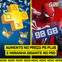ABSURDO, PLAYSTATION PLUS AUMENTA MUITO NO BRASIL e SPIDER-MAN 2 SERÁ GIGANTE! - FGN #88