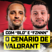 VALORANT e o COMPETITIVO BRASILEIRO! com FZNNN e BLD! - Flow Games #75