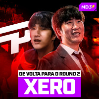 XERO, DE VOLTA PARA O ROUND 2 — #MD3 #197