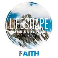 LifeShape: Faith