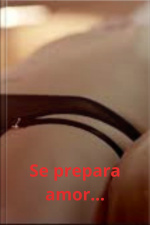 Se prepara amor...