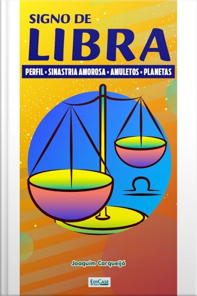 Minibook Signo de Libra: perfil, sinastria amorosa, amuletos, planetas