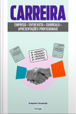 Minibook Carreira: dicas para arrumar emprego, profissões do futuro, currículo, entrevista, desenvolvimento pessoal