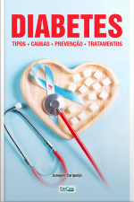 Minibook Diabetes: tipos, causas, prevenção e tratamentos