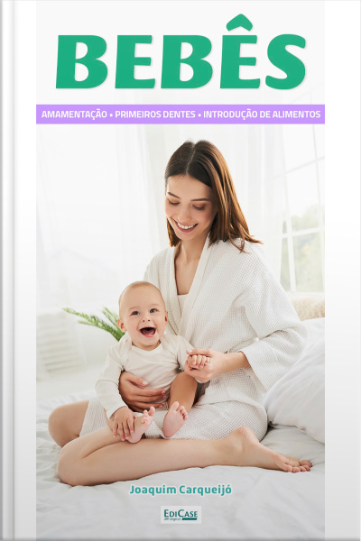 Minibook Bebês: Amamentação/aleitamento, introdução alimentar, primeiros dias