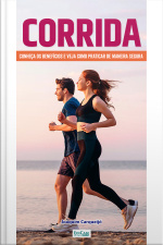 Minibook Corrida: benefícios, cuidados. dicas